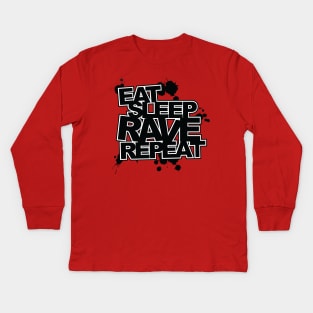 Eat, Sleep, Rave, Repeat Kids Long Sleeve T-Shirt